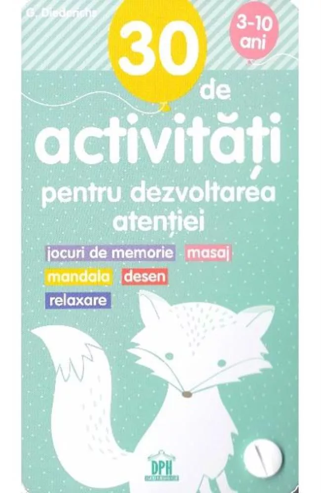 30 de Activitati pentru dezvoltarea atentiei