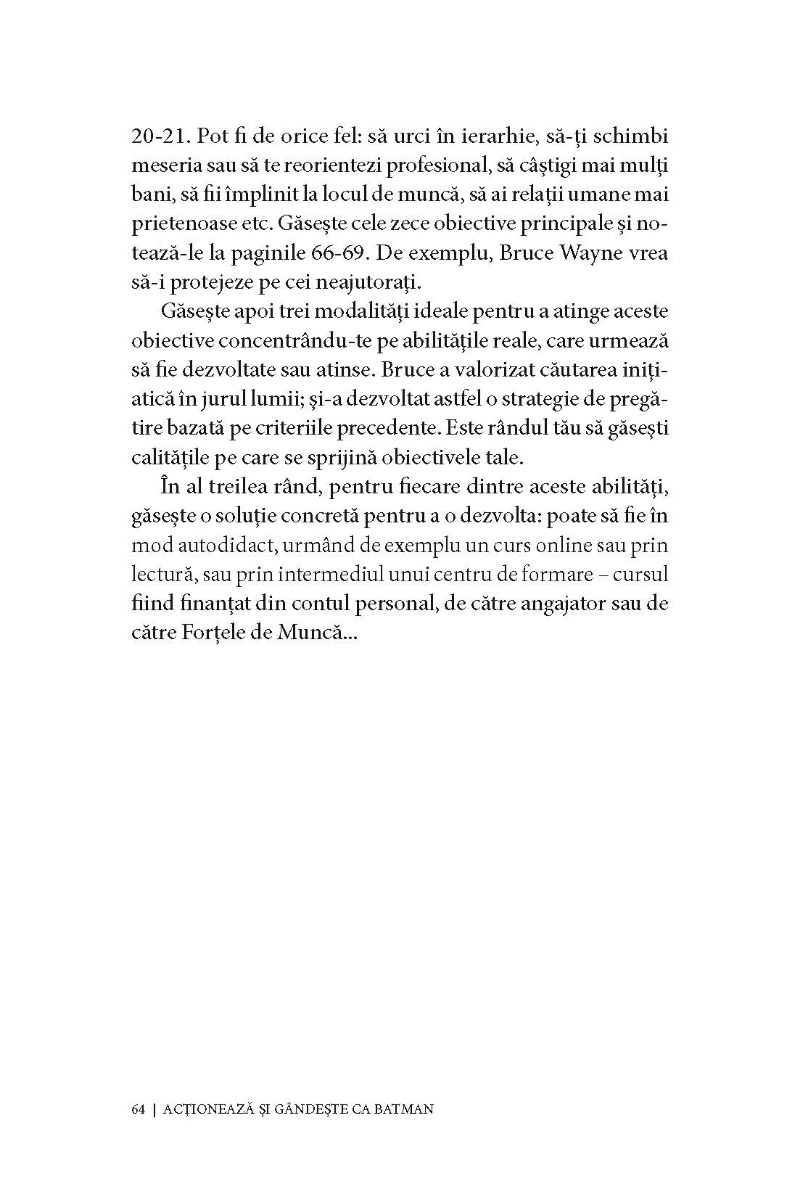 Acţionează şi gândeşte ca BATMAN. Drept, zen, moral, filozof, discret... — Gwendal Fossois