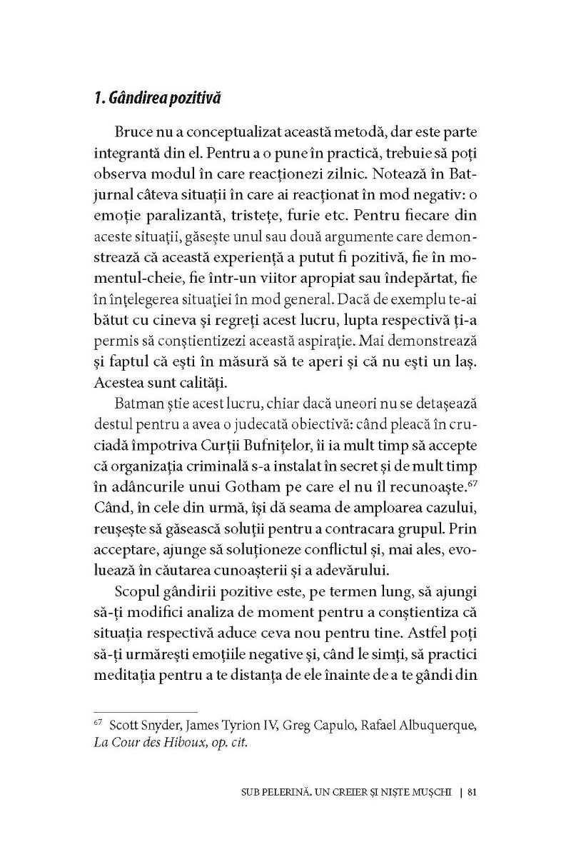 Acţionează şi gândeşte ca BATMAN. Drept, zen, moral, filozof, discret... — Gwendal Fossois
