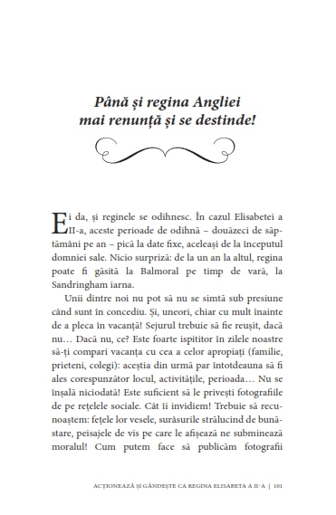 Acționează și gândește ca Regina Elisabeta a II-a. Legendară, tenace, curajoasă, corectă, originală, discretă... — Dorica Lucaci