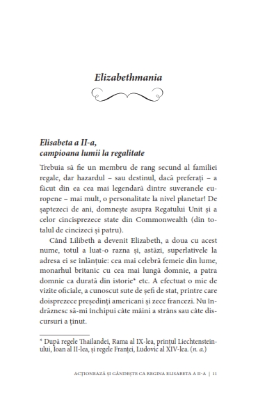 Acționează și gândește ca Regina Elisabeta a II-a. Legendară, tenace, curajoasă, corectă, originală, discretă... — Dorica Lucaci