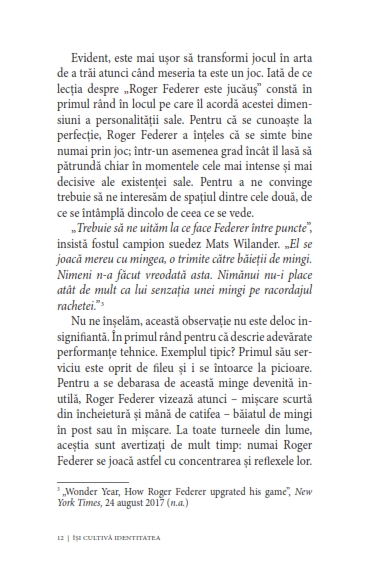 Acționează și gândește ca Roger Federer. Elegant, calm, concentrat, organizat, echilibrat, riguros, simpatic — Mathieu Aeschmann