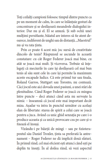 Acționează și gândește ca Roger Federer. Elegant, calm, concentrat, organizat, echilibrat, riguros, simpatic — Mathieu Aeschmann