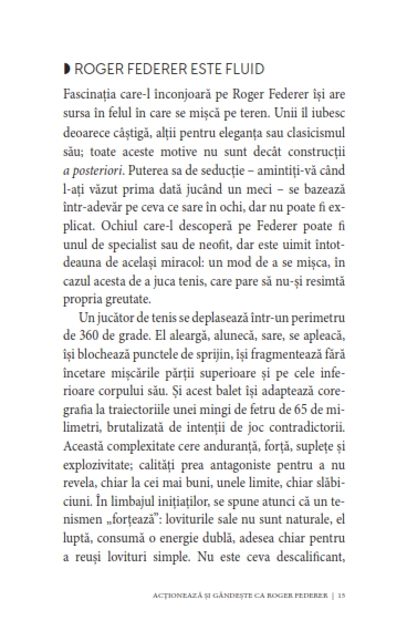Acționează și gândește ca Roger Federer. Elegant, calm, concentrat, organizat, echilibrat, riguros, simpatic — Mathieu Aeschmann