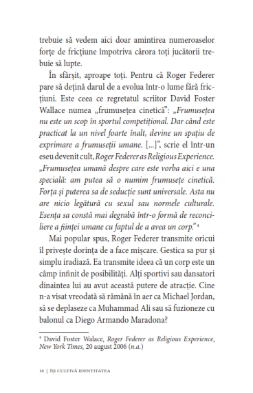 Acționează și gândește ca Roger Federer. Elegant, calm, concentrat, organizat, echilibrat, riguros, simpatic — Mathieu Aeschmann