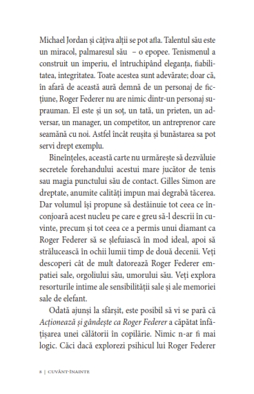 Acționează și gândește ca Roger Federer. Elegant, calm, concentrat, organizat, echilibrat, riguros, simpatic — Mathieu Aeschmann