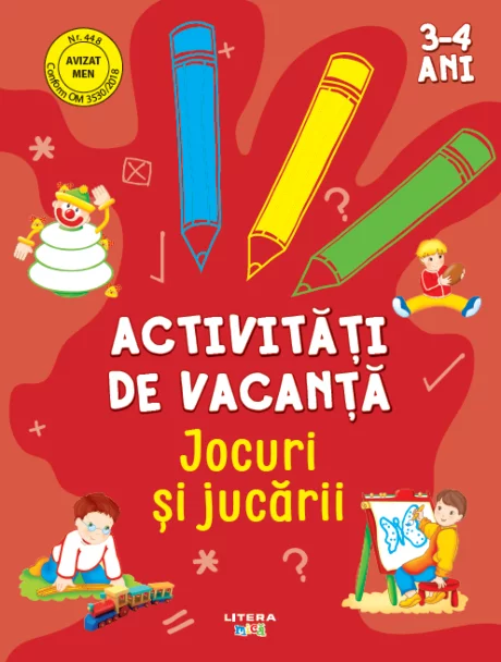 Activitati de vacanta. Jocuri si jucarii (3-4 ani) – Carte pentru copii