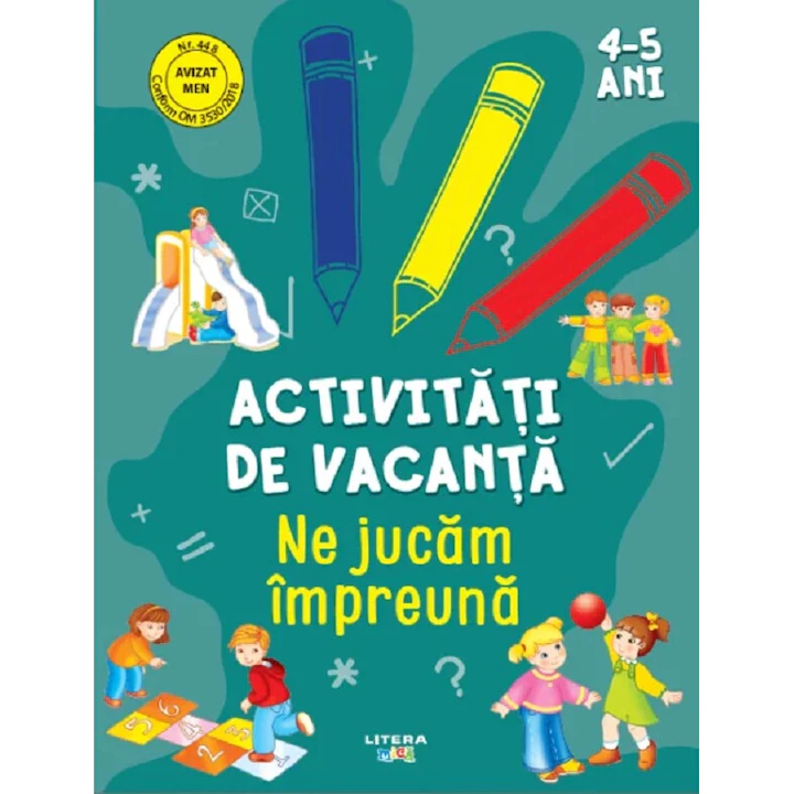 Activitati de vacanta. Ne jucam impreuna (4-5 ani) – Carte pentru copii