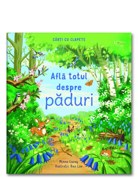 Află totul despre păduri (Usborne)