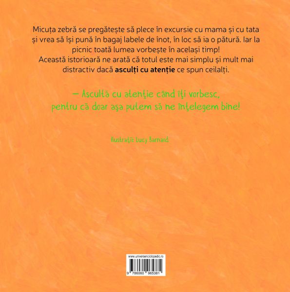 Asculta cu atentie, micuta zebra! – Carte pentru copii