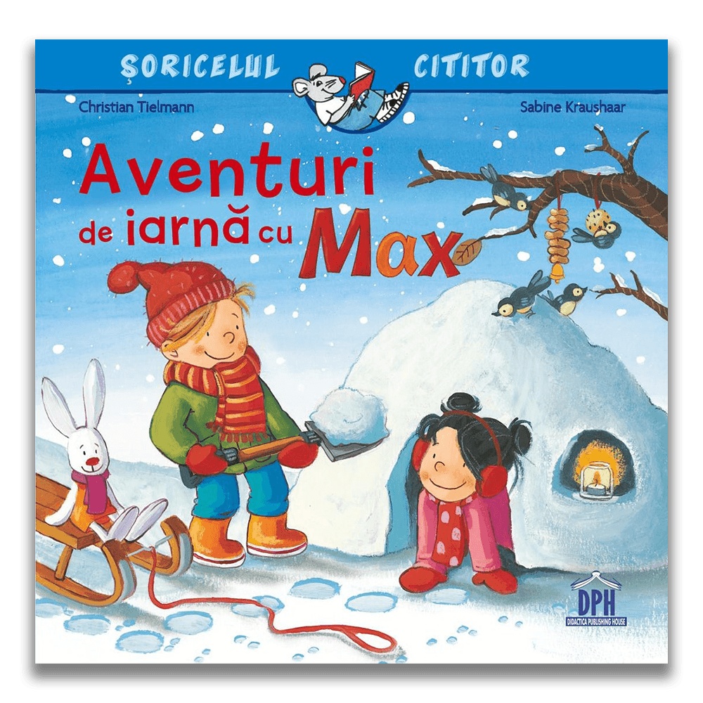 Aventuri de iarna cu Max
