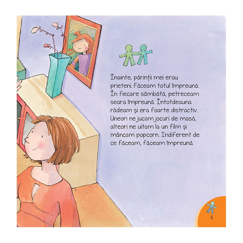 Când părinții mei au uitat să mai fie prieteni – Carte pentru copii