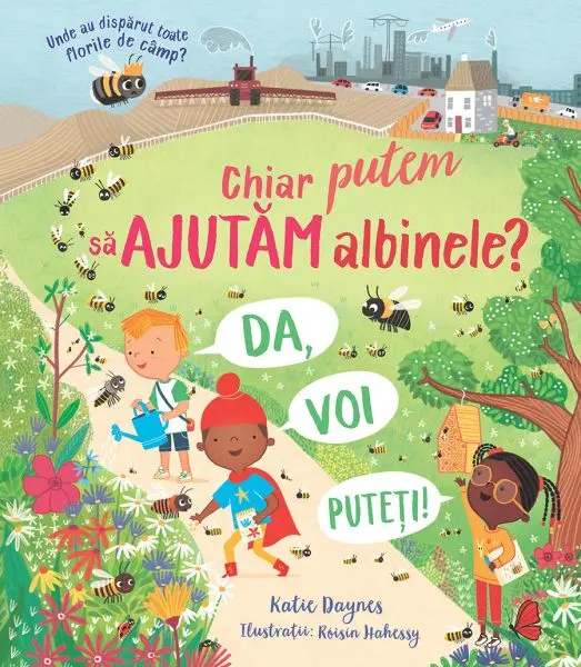 Chiar putem sa ajutam albinele? (Usborne)