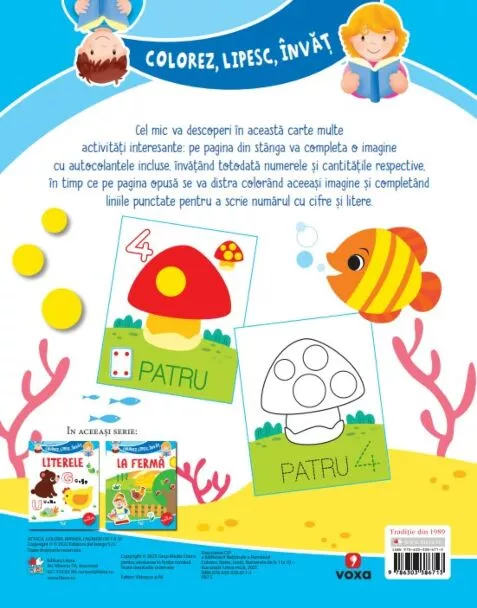 Colorez, lipesc, invat. Numerele de la 1 la 10 – Carte pentru copii