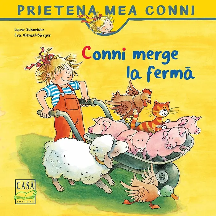 Conni merge la ferma - Liane Schneider, Eva Wenzel-Burger