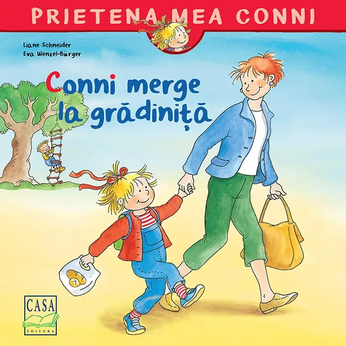 Conni merge la gradinita - Liane Schneider, Eva Wenzel-Burger