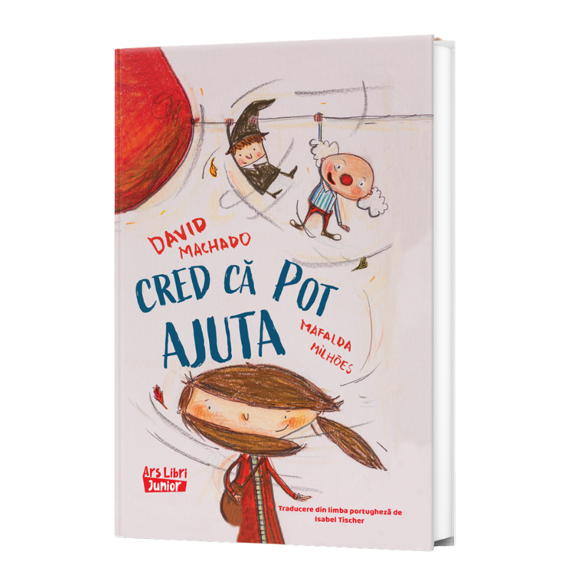 Cred că pot ajuta – Carte pentru copii