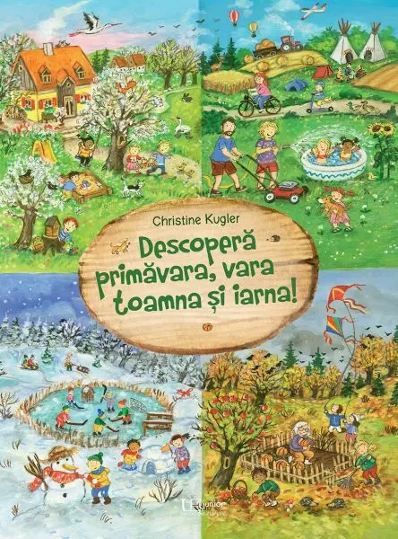 Descopera primavara, vara, toamna si iarna