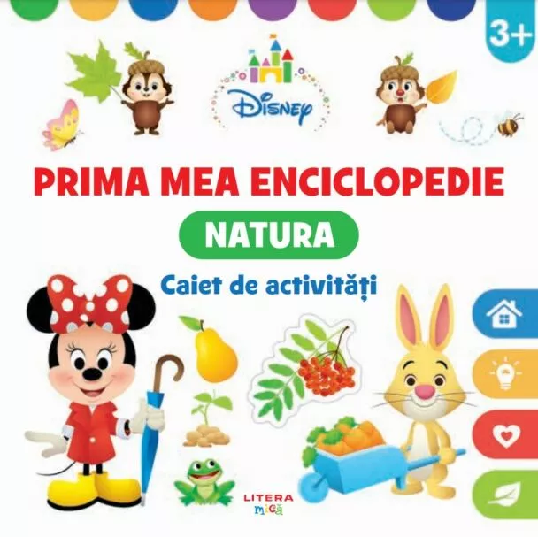 Disney. Prima mea enciclopedie. Natura. Caiet de activitati 3 ani – Carte pentru copii