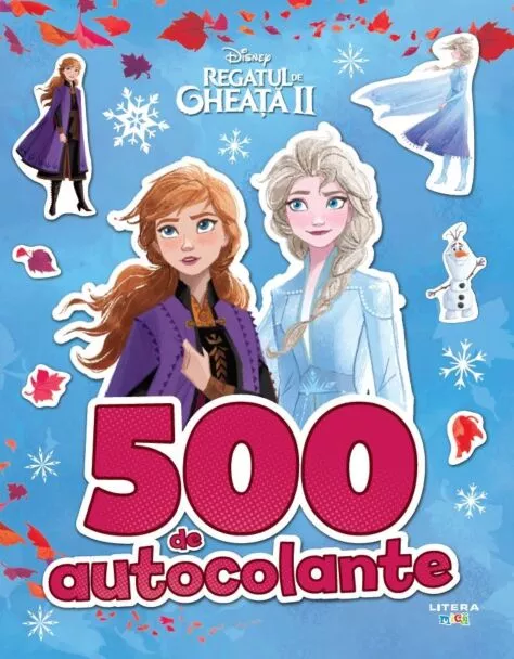Disney. Regatul de gheata II. 500 de autocolante – Carte pentru copii