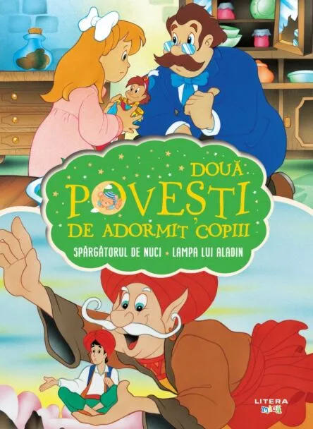 Doua povesti de adormit copiii. Spargatorul de nuci. Lampa lui Aladin – Carte pentru copii