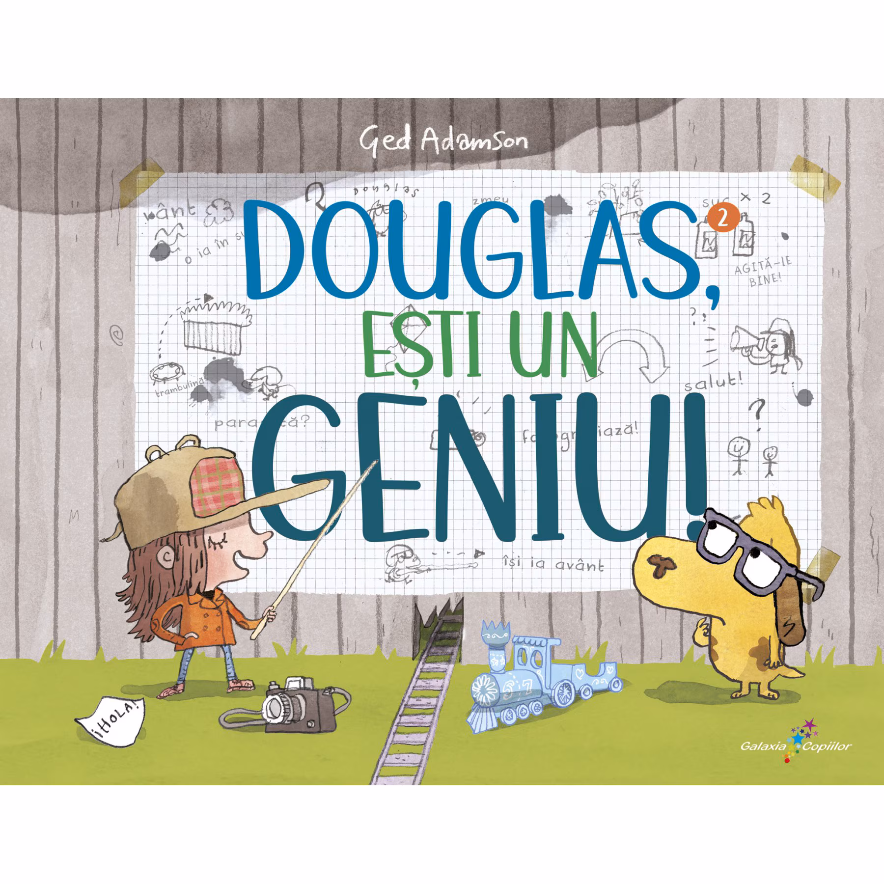 Douglas, esti un geniu, Ged Adamson – Carte pentru copii