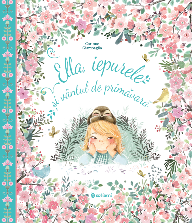 Ella, iepurele și vântul de primăvară – Carte pentru copii