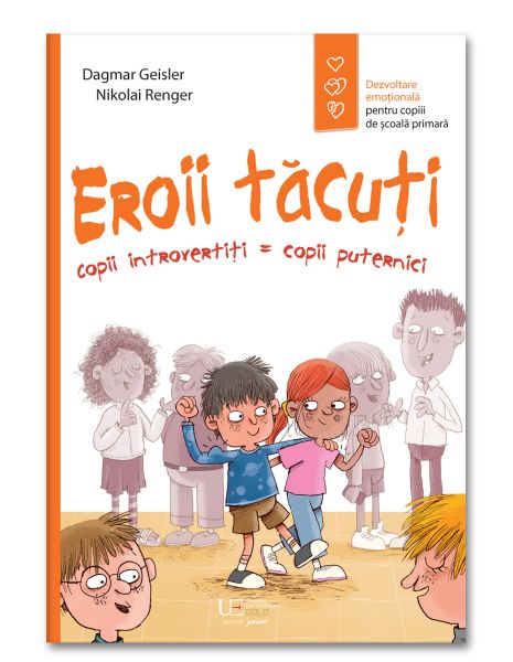 Eroii tacuti – Carte pentru copii