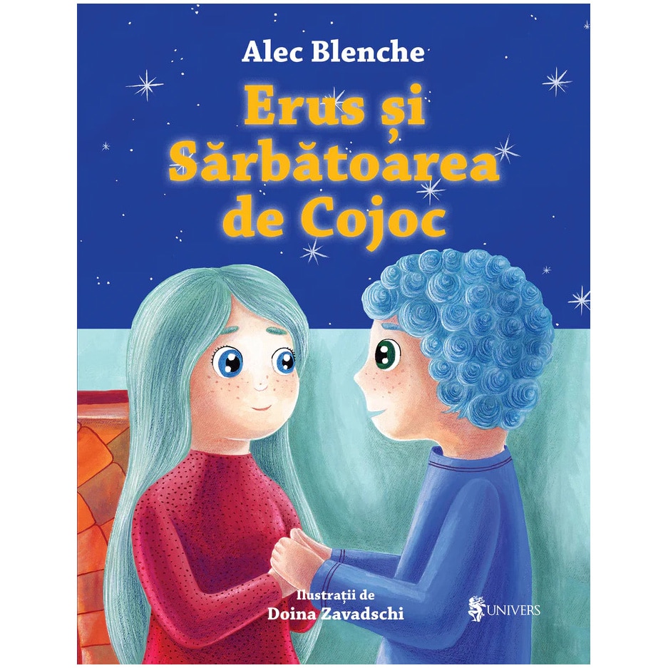 Erus si Sarbatoarea de Cojoc, Alec Blenche – Carte pentru copii