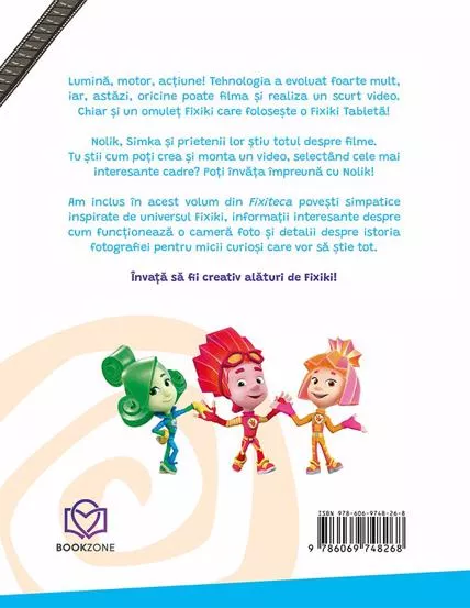 Filmul, desenele si camera foto – Carte pentru copii