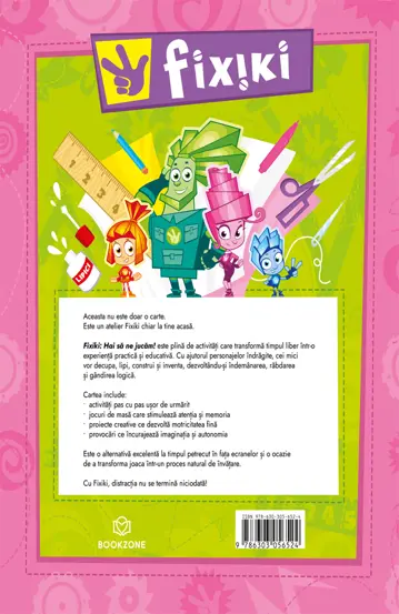 Fixiki: Hai sa ne jucam! – Carte pentru copii