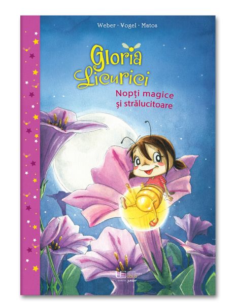 Gloria Licurici. Nopti magice si stralucitoare