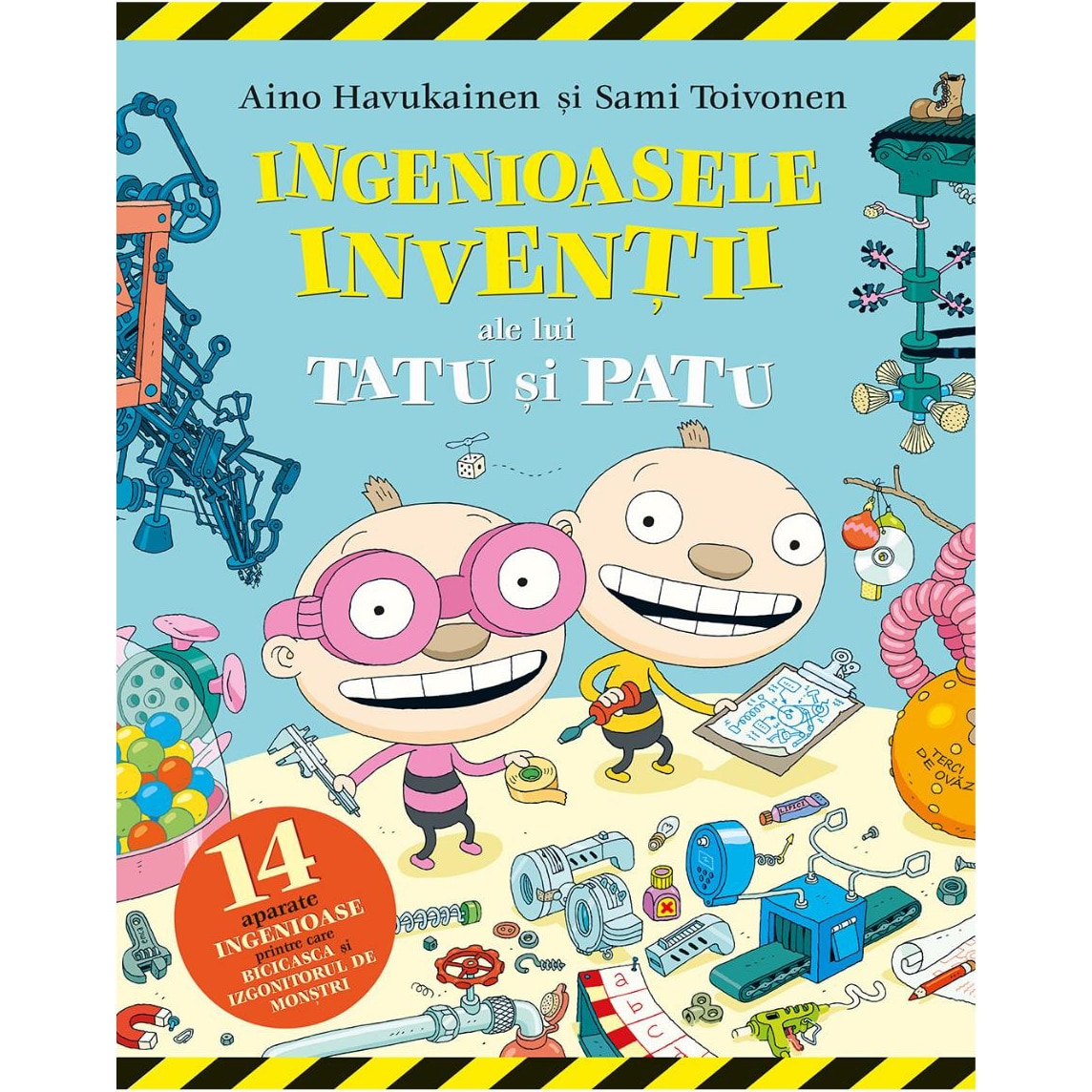 Ingenioasele inventii ale lui Tatu si Patu, Aino Havukainen, Sami Toivonen – Carte pentru copii