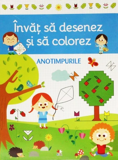 Învăț să desenez și să colorez. Anotimpurile – Carte pentru copii