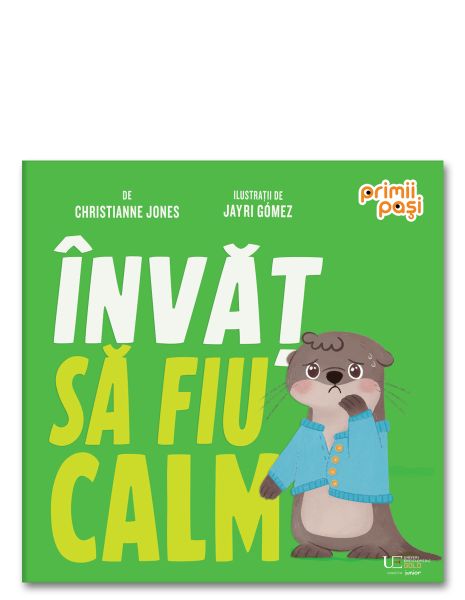 Invat sa fiu calm – Carte pentru copii