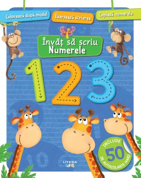 Invat sa scriu. Numerele. Carte cu autocolante – Carte pentru copii