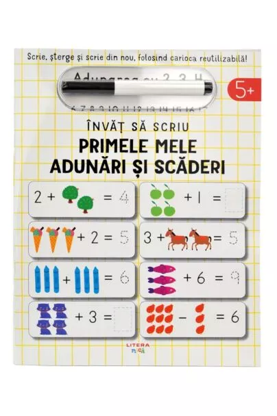 Invat sa scriu. Primele mele adunari si scaderi