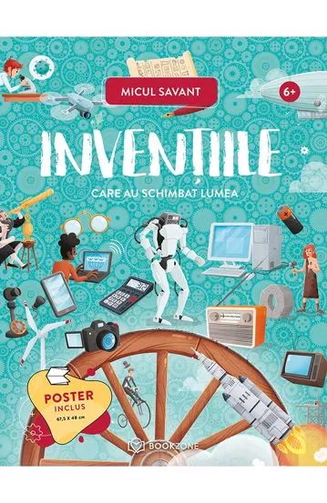 INVENTIILE care au schimbat lumea