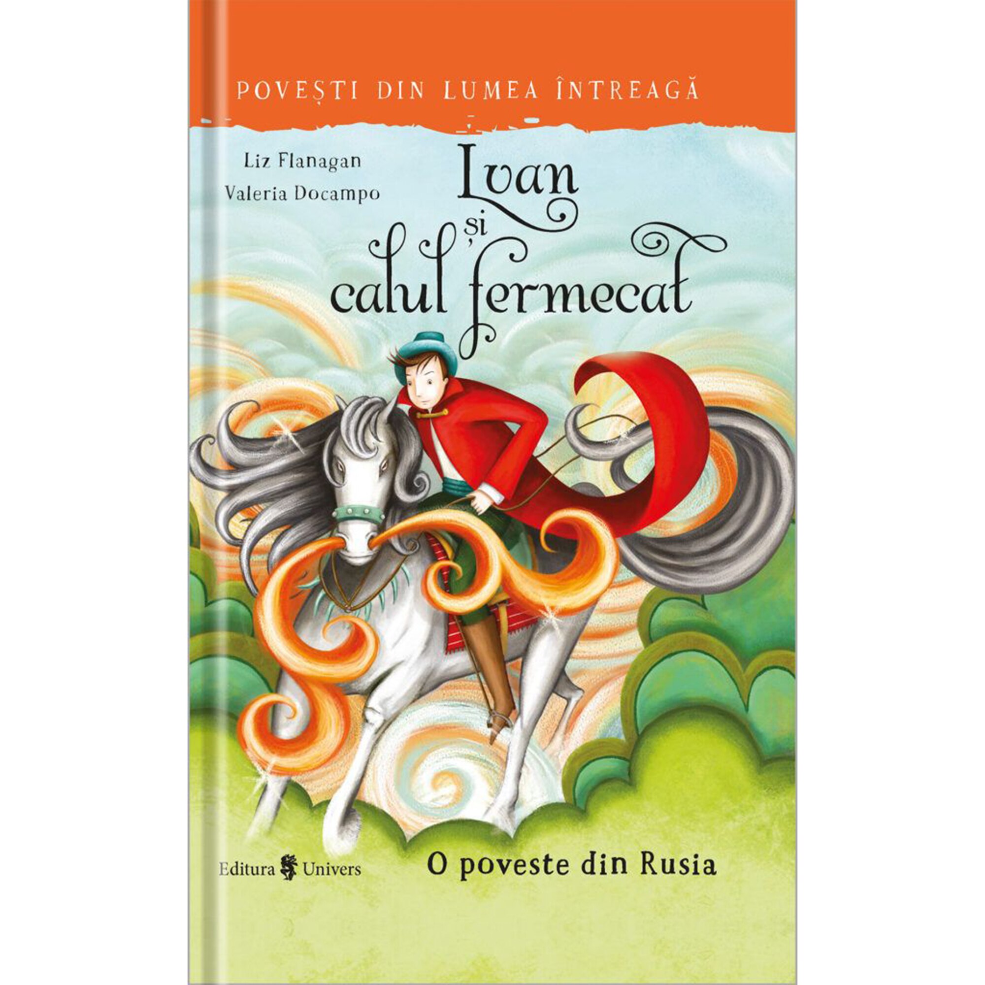 Ivan si calul fermecat-Starlight, Gray Liz Flanagan – Carte pentru copii