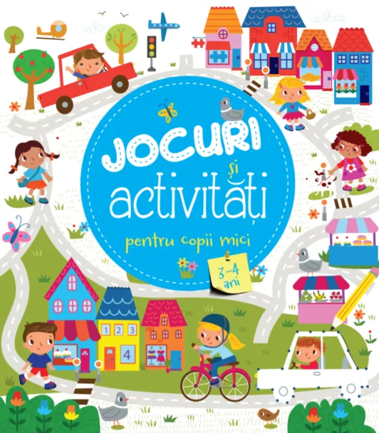 Jocuri și activități pentru copii mici (3-4 ani) – Carte pentru copii