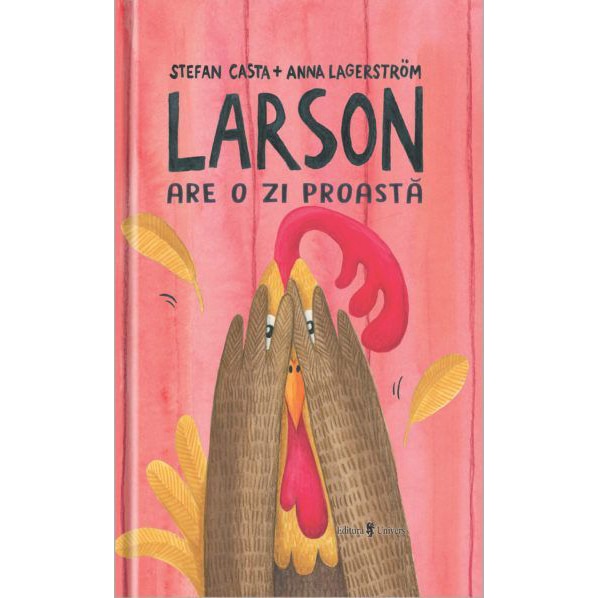 Larson are o zi proasta, Stefan Casta – Carte pentru copii