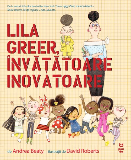 Lila Greer, învățătoare inovatoare – Carte pentru copii