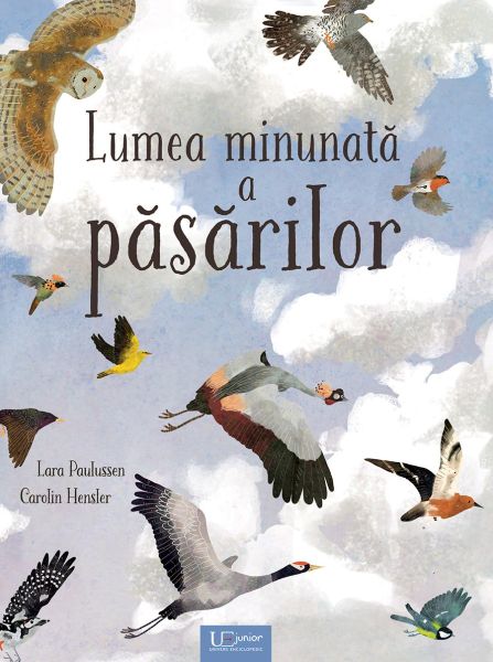 Lumea minunata a pasarilor