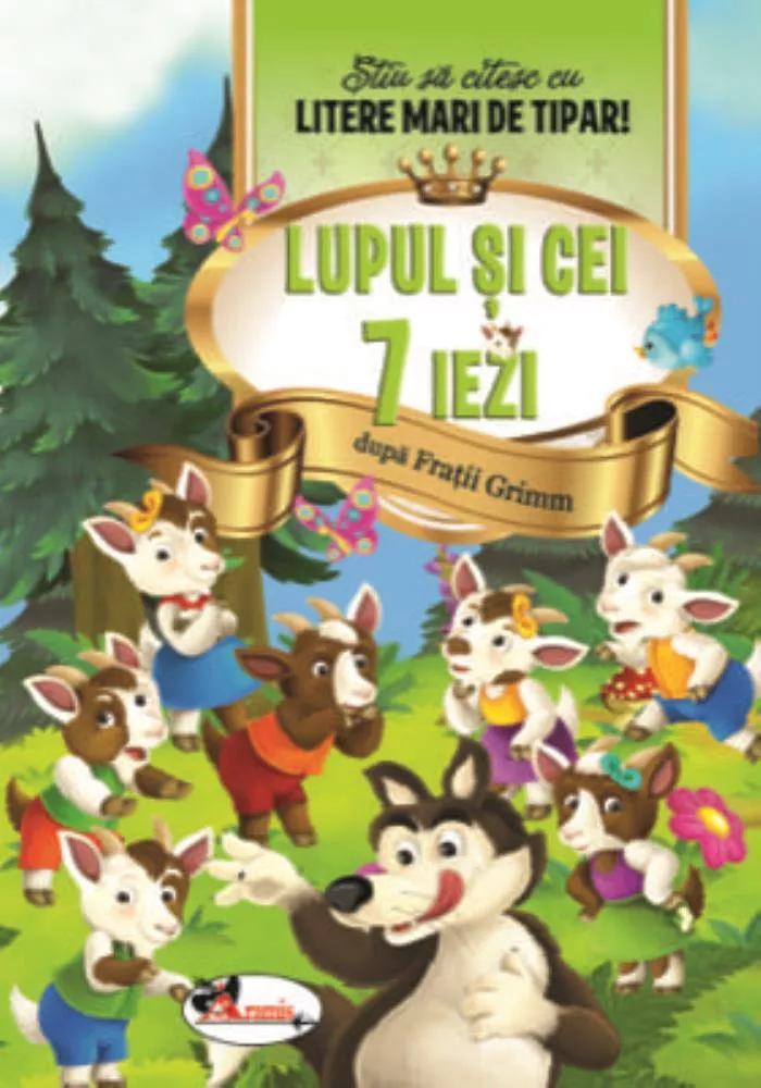 Lupul si cei 7 iezi - Stiu sa citesc cu litere mari de tipar!