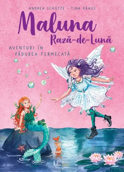 Maluna Raza de Luna - Aventuri in Padurea Fermecata