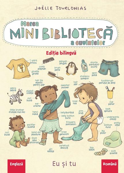 Marea minibiblioteca a cuvintelor (engleza-romana). Eu si tu
