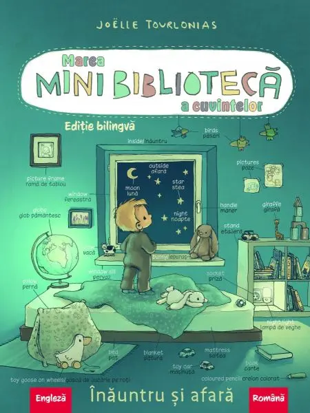 Marea minibiblioteca a cuvintelor (engleza-romana). Inauntru si afara