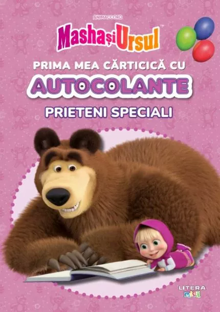 Masha si Ursul. Prima mea carticica cu autocolante. Prieteni speciali – Carte pentru copii