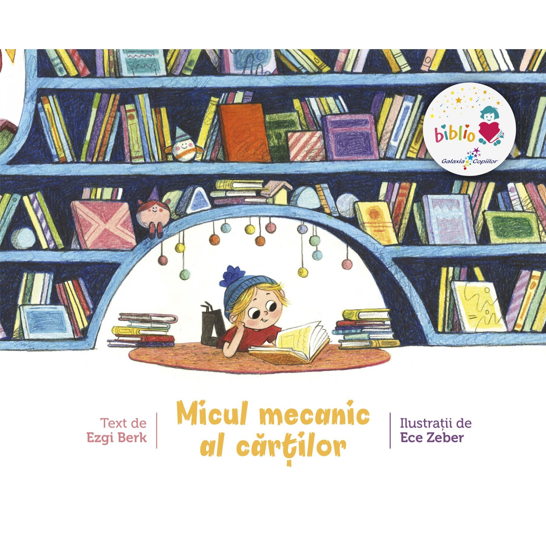 Micul mecanic al cartilor, Ezgi Berk – Carte pentru copii