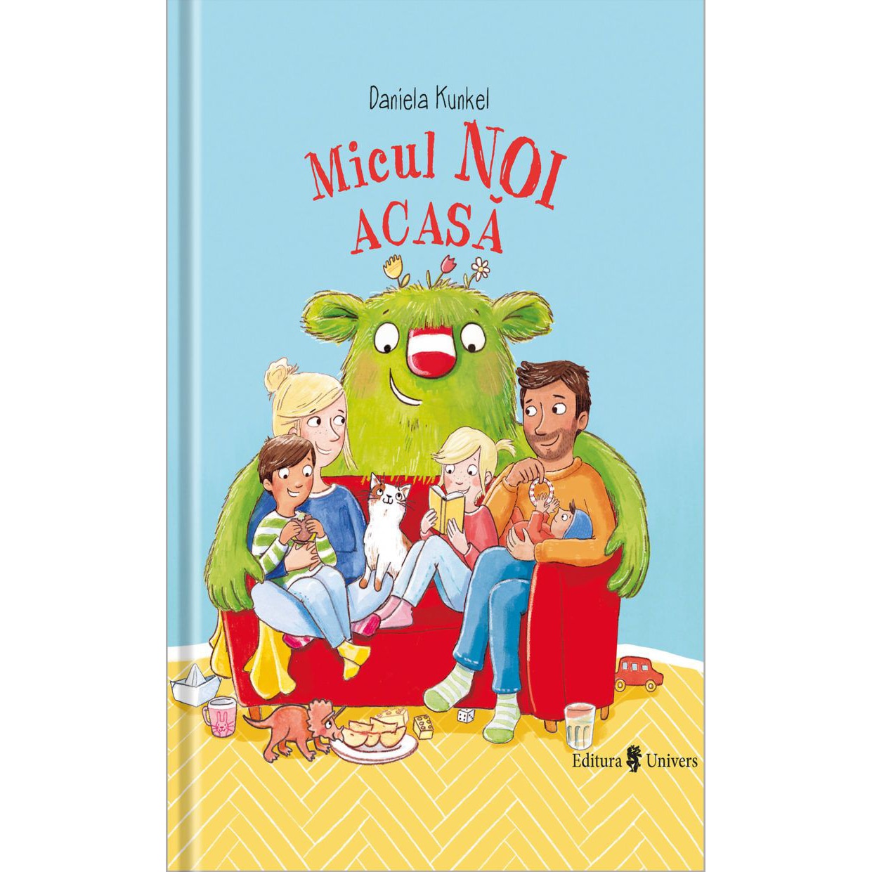 Micul Noi acasa, Daniela Kunkel – Carte pentru copii
